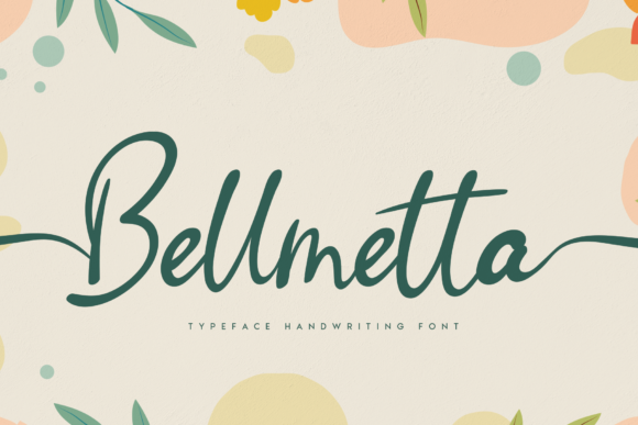 Bellmetta: A Handwritten Font That Makes Your Brand Feel Thoughtful