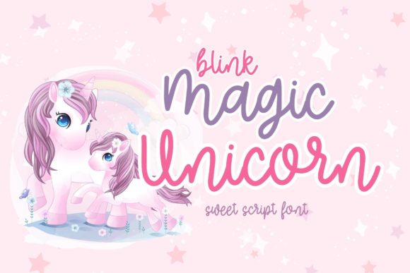 Blink Magic Unicorn: A Friendly Handwritten Font That Feels Like a Real Person Wrote It