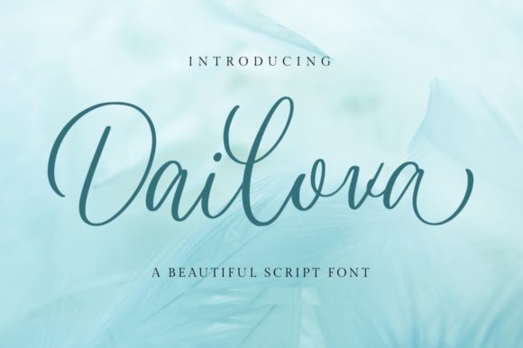 Dailova: A Script Handwritten Font That Earns Attention
