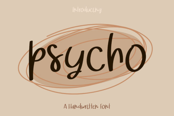 Psycho: A Handwritten Font That Elevates Your Brand